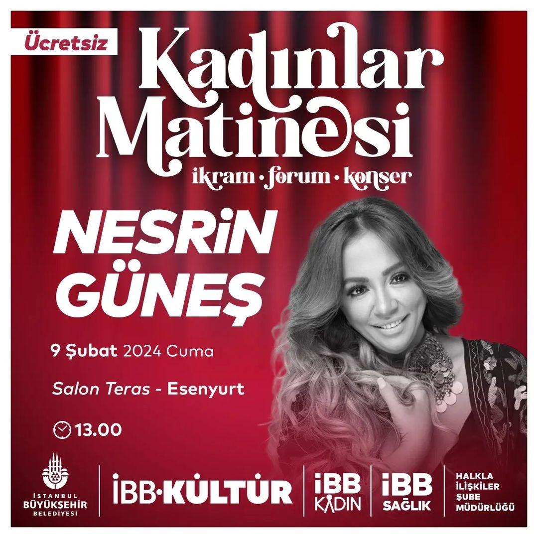 İBB Kadın - Kadınlar Matinesi: Nesrin Güneş